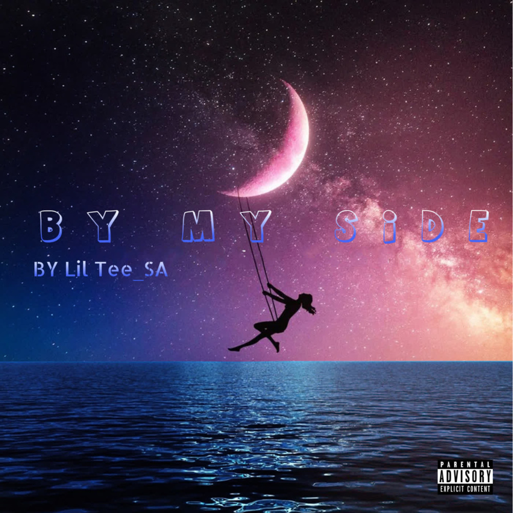 By My Side (Explicit)