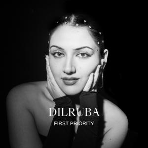 ดาวน์โหลดและฟังเพลง First Priority (Kapitel 1) พร้อมเนื้อเพลงจาก Dilruba