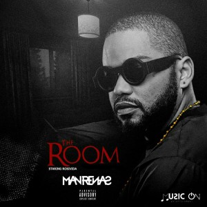 ดาวน์โหลดและฟังเพลง The Room (Explicit) พร้อมเนื้อเพลงจาก Manrenas