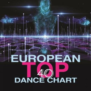 Album European Top 40 Dance Chart from Various Artists