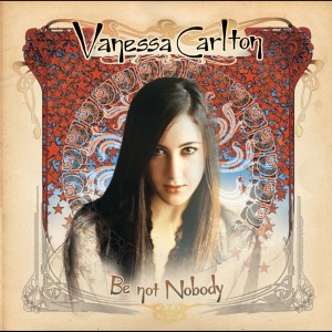 Vanessa Carlton的專輯Be Not Nobody