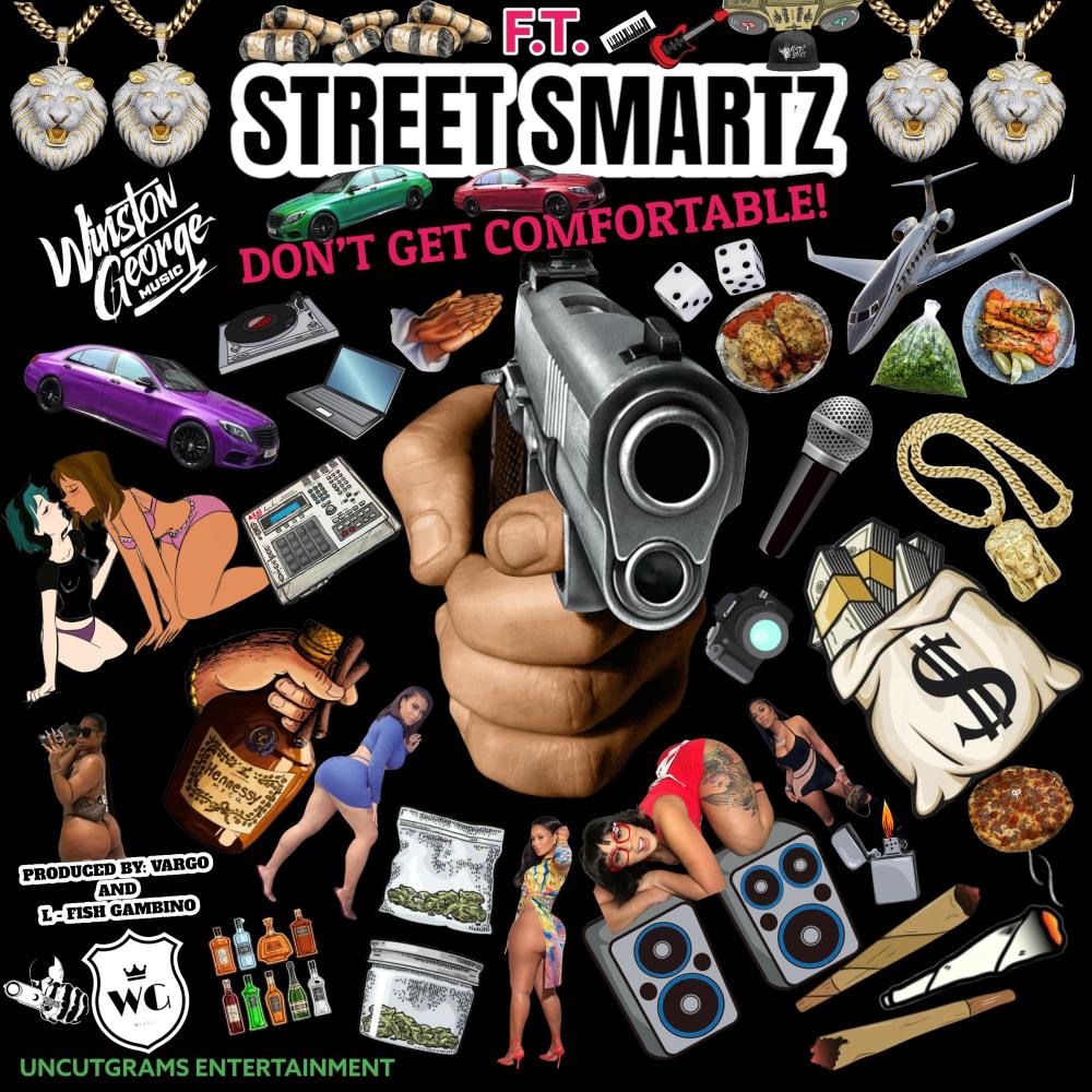 Don't Get Comfortable (feat. Winston George|Explicit)