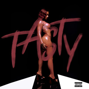 DaniLeigh的專輯Tasty (Explicit)