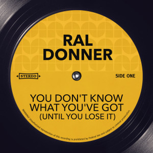 Listen to Girl Of My Best Friend song with lyrics from Ral Donner