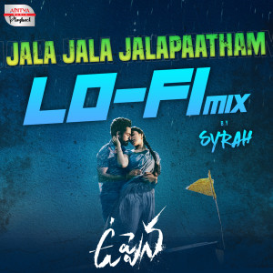 DJ Syrah的專輯Jala Jala Jalapaatham Lofi Mix (From "Uppena")