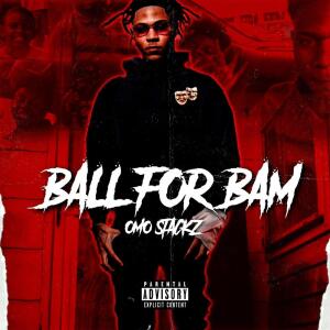 Album Ball For Bam (Explicit) from 