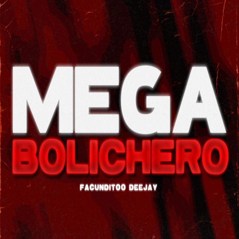MEGA BOLICHERO