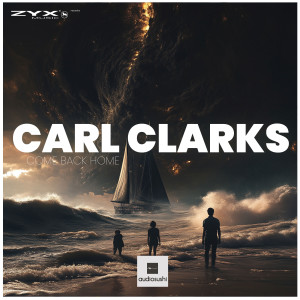 Carl Clarks的专辑Come Back Home