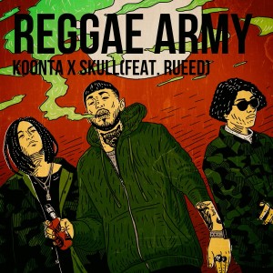 Dengarkan REGGAE ARMY lagu dari SKULL dengan lirik