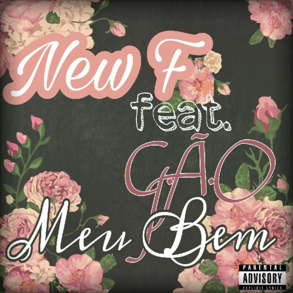 Meu Bem (feat. G.Ã.O) (Explicit)