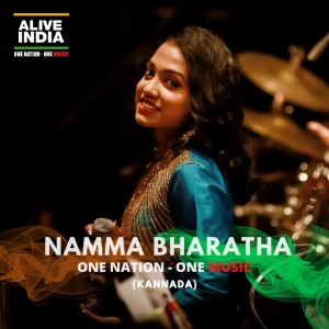 Listen to Namma Bharatha song with lyrics from Alive India