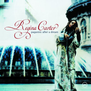 ดาวน์โหลดและฟังเพลง Rêverie พร้อมเนื้อเพลงจาก Regina Carter