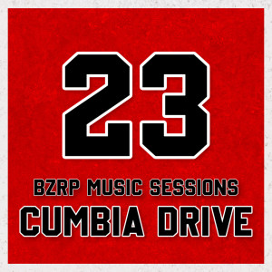 Cumbia Drive的專輯Bzrp #23 Paulo (Remix) (Explicit)
