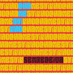 ดาวน์โหลดและฟังเพลง Chameguinho พร้อมเนื้อเพลงจาก Semreceita