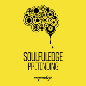 收聽Soulfuledge的Pretending (Instrumental Mix)歌詞歌曲