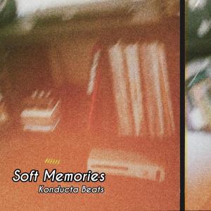 Konducta Beats的专辑Soft Memories