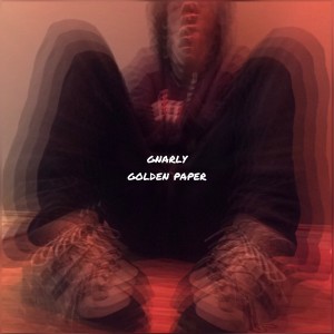收听Gnarly的Golden Paper (Explicit)歌词歌曲