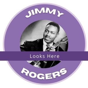 Jimmy Rogers的專輯Looks Here - Jimmy Rogers