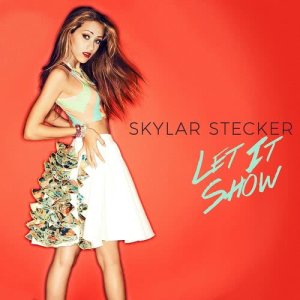 收聽Skylar Stecker的Let It Show歌詞歌曲