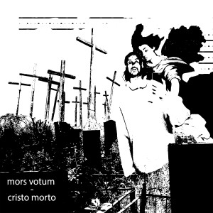 Album Cristo Morto from 