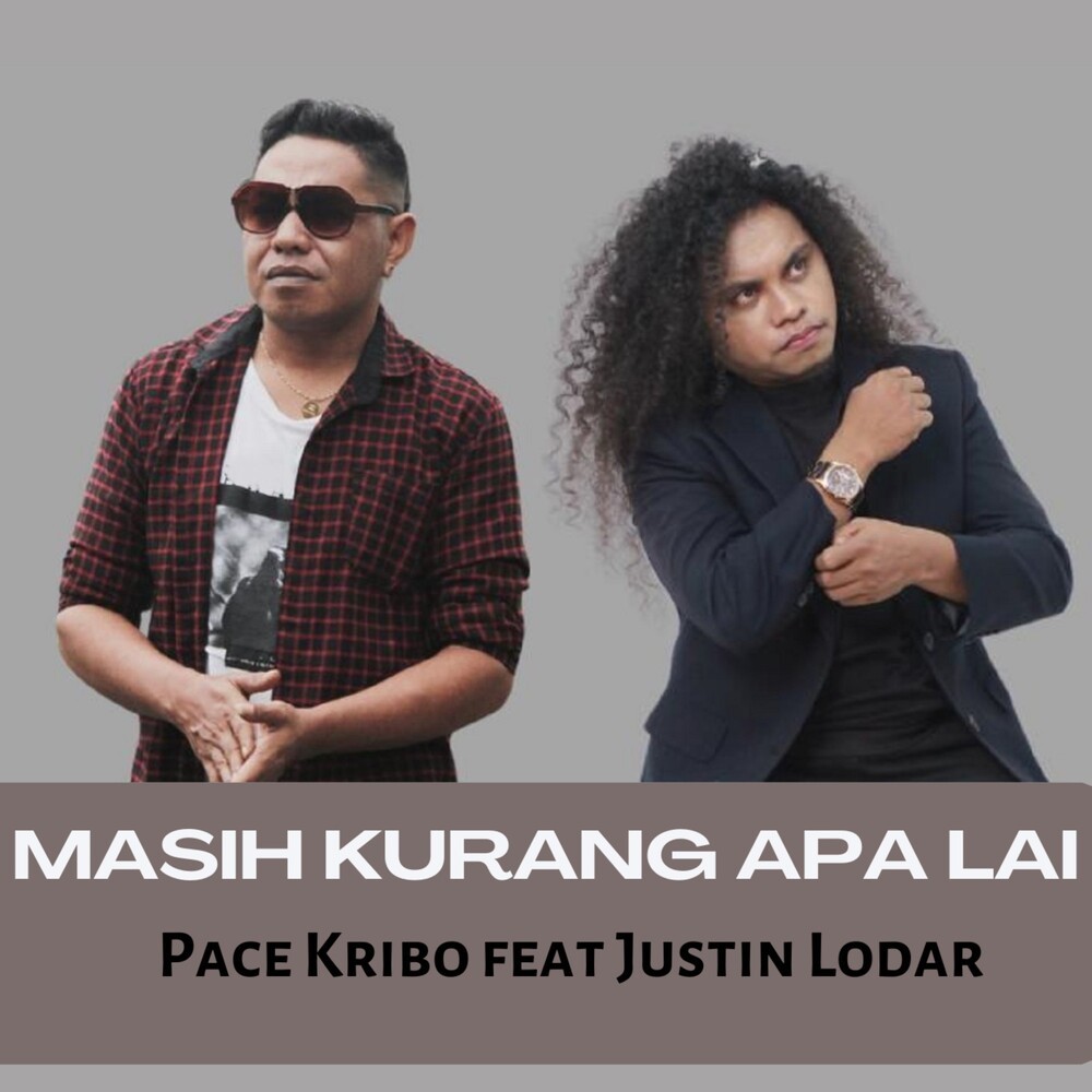 Masih Kurang Apa Lai