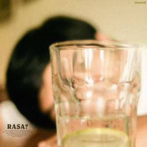 Listen to Rasa? song with lyrics from Jazeed