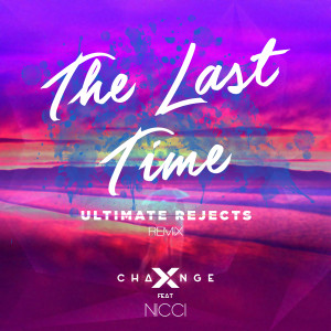 Album The Last Time (Ultimate Rejects Remix) from Nicci Music