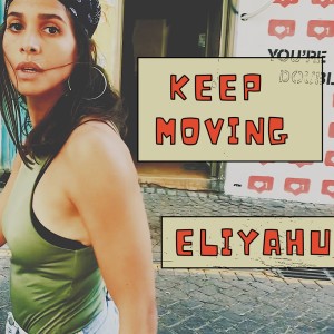 Album Keep Moving from Eliyahu