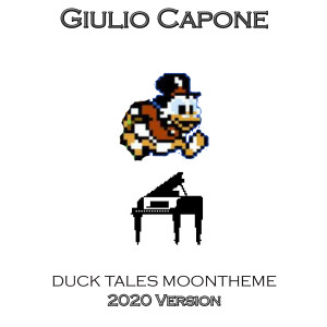 ดาวน์โหลดและฟังเพลง Duck Tales Moontheme (2020 Version) พร้อมเนื้อเพลงจาก Giulio Capone