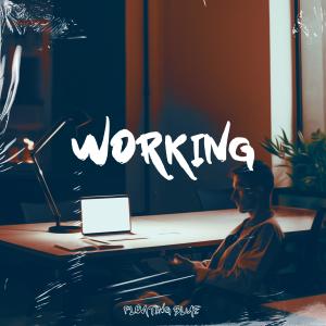 收听Raimytree的Working歌词歌曲