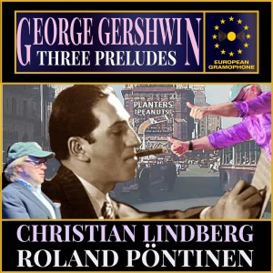 George Gershwin的專輯Gershwin: Three Preludes for Piano (transcribed for trombone and piano)