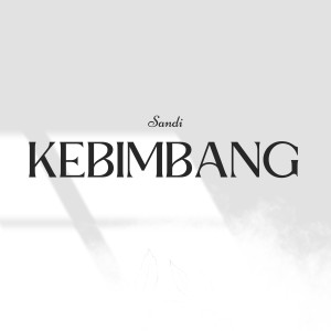 Kebimbang dari Sandi