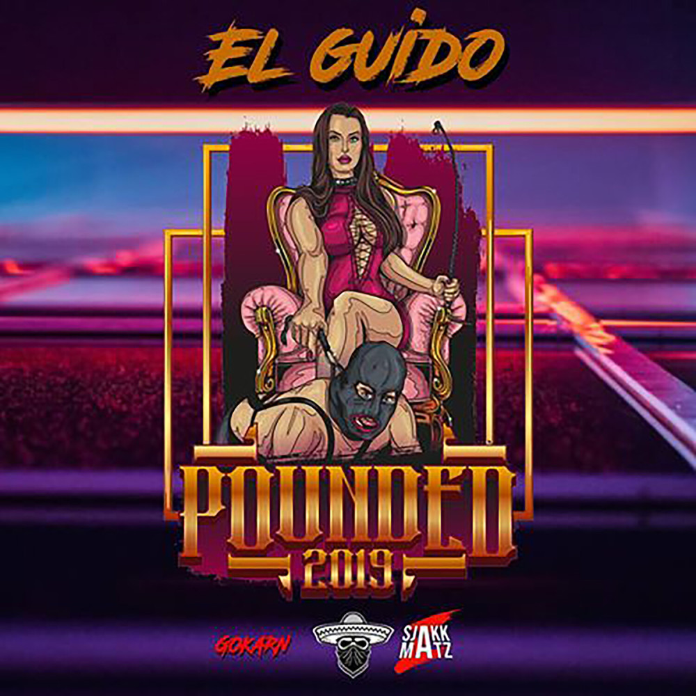 Pounded 2019 (Explicit)