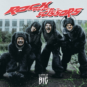 ดาวน์โหลดและฟังเพลง Rock-Paper-Scissors พร้อมเนื้อเพลงจาก Little Big