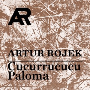 Dengarkan lagu Cucurrucucú paloma (Live) nyanyian Artur Rojek dengan lirik