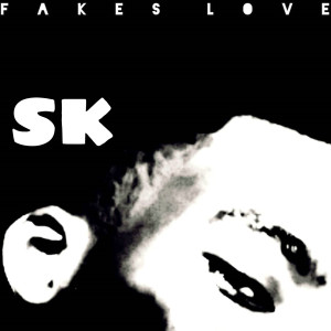 Fakes Love