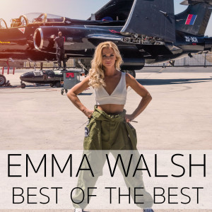 Listen to Best of the Best song with lyrics from Emma Walsh