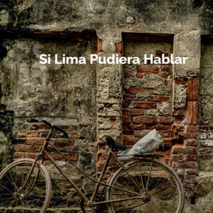 Album Si Lima Pudiera Hablar from Edith Barr