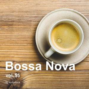 อัลบัม Bossa Nova, Vol. 55 -Instrumental BGM- by Audiostock ศิลปิน Japan Various Artists