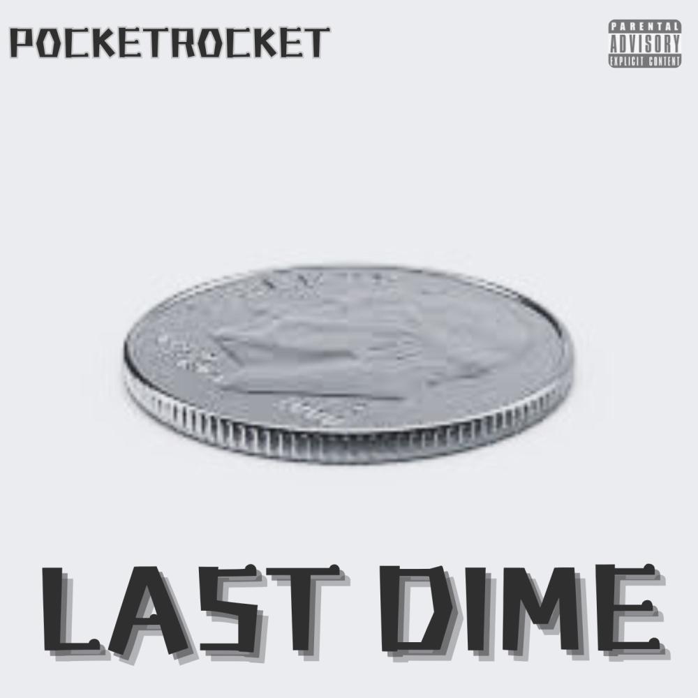 Last Dime (Explicit)