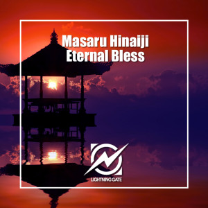 Dengarkan Eternal Bless (Radio Edit) lagu dari Masaru dengan lirik
