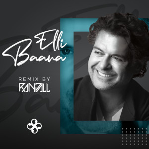 Dengarkan Elli Baana (Randall Remix) lagu dari Ragheb Alama dengan lirik