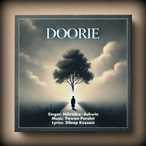 ดาวน์โหลดและฟังเพลง Doorie พร้อมเนื้อเพลงจาก Dileep kessani