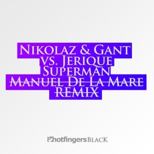 Dengarkan lagu Superman (Manuel De La Mare Remix) nyanyian Gant dengan lirik