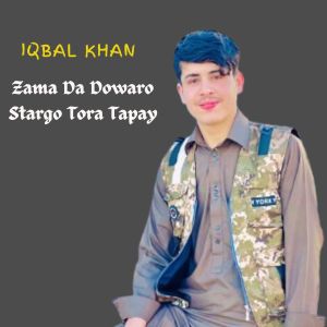 Listen to Zama Da Dowaro Stargo Tora Tapay song with lyrics from Iqbal Khan