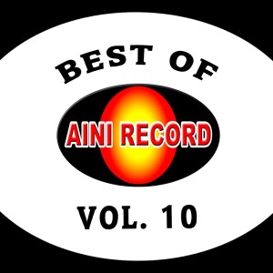 Via Vallen的專輯Best Of Aini Record, Vol. 10