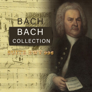 Bach Collection, Suite BWV 996