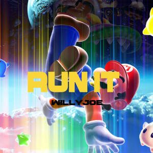 Listen to Run it song with lyrics from Willy Joe
