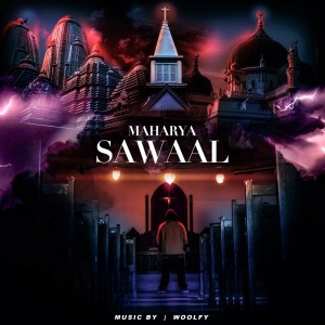 Dengarkan Sawaal lagu dari Maharya dengan lirik