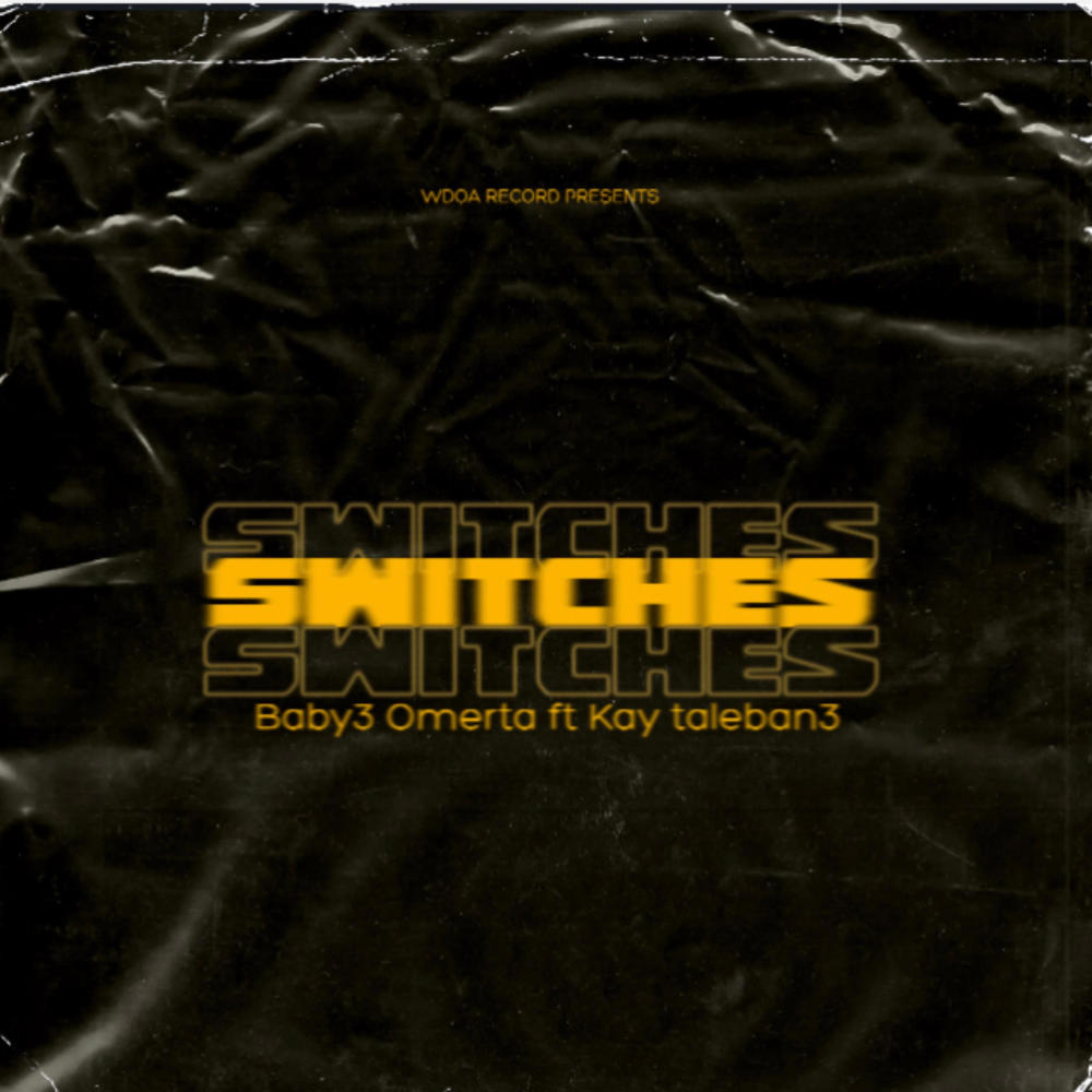 Switches (feat. Kay Taleban3) (Explicit)